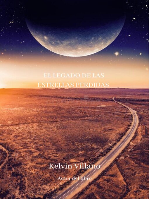 Title details for El Legado De Las Estrellas Perdidas by Kelvin Villano - Available